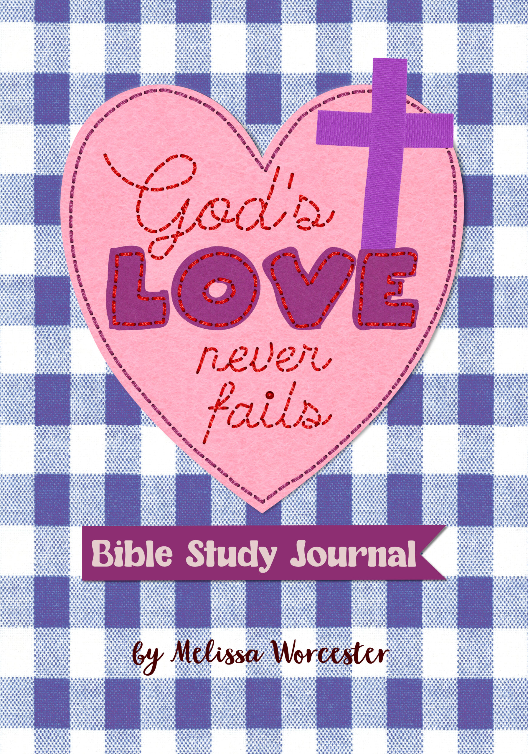 God's Love Never Fails book cover